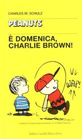 E Domenica, Charlie Brown (Peanuts)