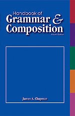 Handbook of Grammar and Composition (Fourth Edition)