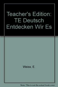 Deutsch Entdecken Wir Es, Teacher's Edition