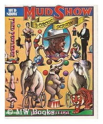 Mud show: A circus season