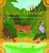 Nelson Mandela's Favorite African Folktales (Aesop Accolades (Awards))