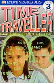 Time Traveller (DK Readers)