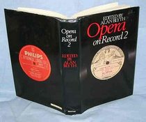 Opera on Record 2