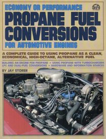 Propane Fuel Conversions Economy or Performance (110795ae)