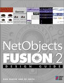 NetObjects Fusion 2 Design Guide: Your Step-by-Step Project Book to Designing Incredible Web Pages with NetObjects Fusion 2