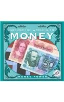 Around the World With Money (Cooper, Jason, Money.)