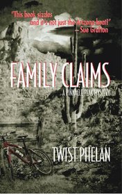 Family Claims (Pinnacle Peak Mysteries)