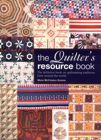 The Quilter's Resource Book
