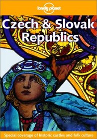 Lonely Planet Czech & Slovak Republics (Lonely Planet Czech and Slovak Republics)