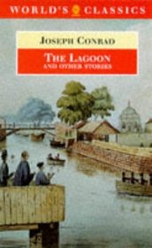The Lagoon and Other Stories (Oxford World's Classics)