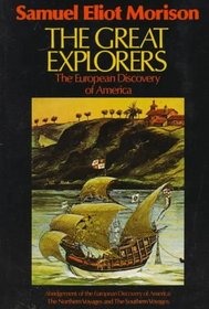 The Great Explorers: The European Discovery of America