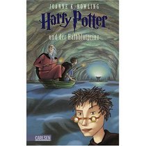 Harry Potter und der Halbblutprinz (German edition of Harry Potter and the Half-Blood Prince