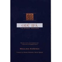 Odu Ifa: The Ethical Teachings