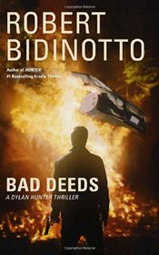 Bad Deeds (Dylan Hunter, Bk 2)