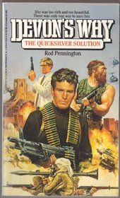 The Quicksilver Solution (Devon's Way)