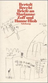 Briefe an Marianne Zoff und Hanne Hiob (German Edition)