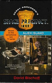 Space Precinct: Alien Island No. 3 (Space Precinct)