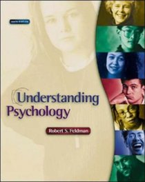 Understanding Psychology: WITH In-Psych CD-ROM and PowerWeb
