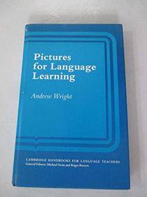 Pictures for Language Learning (Cambridge Handbooks for Language Teachers)