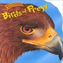 Birds of Prey! (Know-It-Alls)