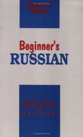 Beginner's Russian (Beginner's Guides)