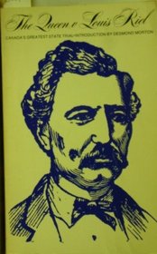 Queen Versus Louis Riel (Social history of Canada)