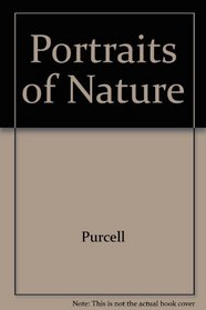 Portraits of Nature (Outdoor and Nature)