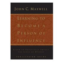 Learning to Become a Person of Influence - Leader Guide