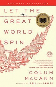 Let the Great World Spin (Audio Cassette) (Unabridged)