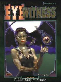Eyewitness (Shadowrun)