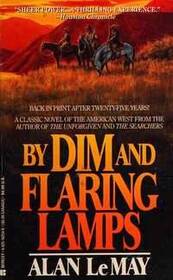 By Dim and Flaring Lamps