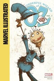 The Wonderful Wizard of Oz 7 (Marvel Illustrated, Vol. 7)