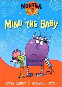 Mind the Baby (Monster & Frog)