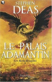 Les rois-dragons, Tome 1 (French Edition)