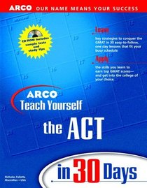 Arco Teach Yourself the Act in 30 Days With Cd-Rom