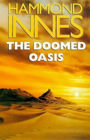 The Doomed Oasis