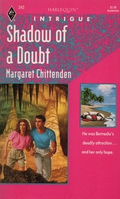 Shadow of a Doubt (Harlequin Intrigue, No 242)