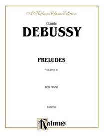 Preludes (Kalmus Edition)