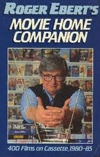 Roger Ebert's Movie Home Companion