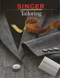 Tailoring (Singer Sewing Reference Library)