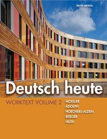 Deutsch heute Worktext, Volume 2