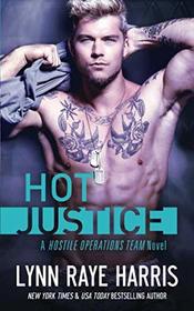 HOT JUSTICE (Hostile Operations Team - Book 14)