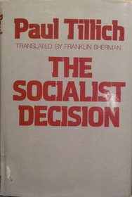 The socialist decision