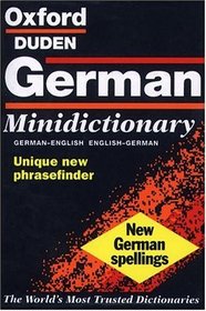 The Oxford-Duden German Minidictionary: German-English English-German : Deutsch-Englisch Englisch-Deutsch