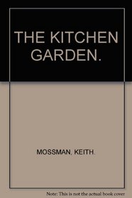 The Kitchen Garden