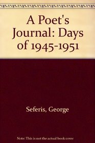 A Poet's Journal: Days of 1945-1951
