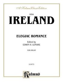 Elegiac Romance (Kalmus Edition)