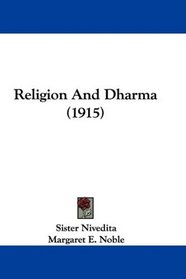 Religion And Dharma (1915)