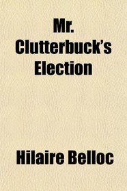 Mr. Clutterbuck's Election