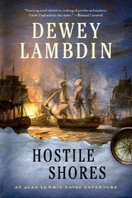 Hostile Shores: An Alan Lewrie Naval Adventure (Alan Lewrie Naval Adventures)